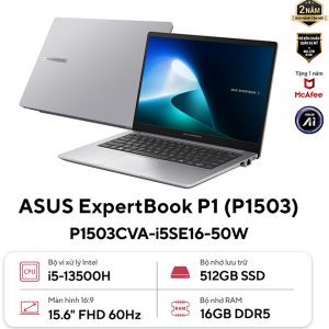 Laptop ASUS ExpertBook P1503CVA-i516-50W Intel Core i5 13420H Ram 16GB SSD 512GB Lcd 15.6 inch FHD OS Win 11 Xam